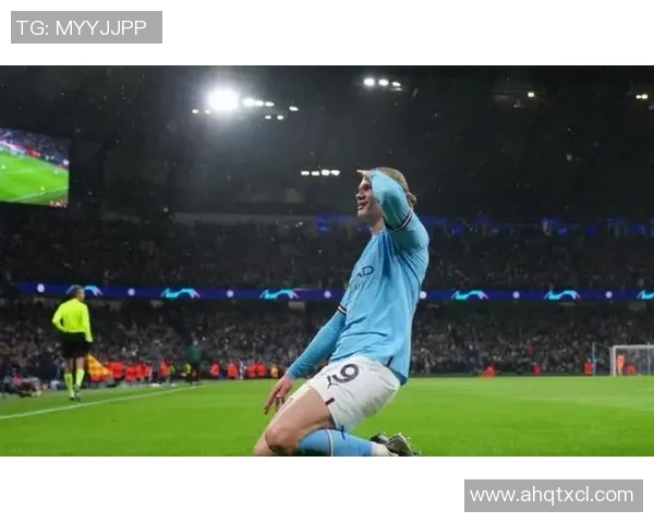 哈兰德闪耀全场曼城狂胜莱比锡创下欧冠历史新纪录